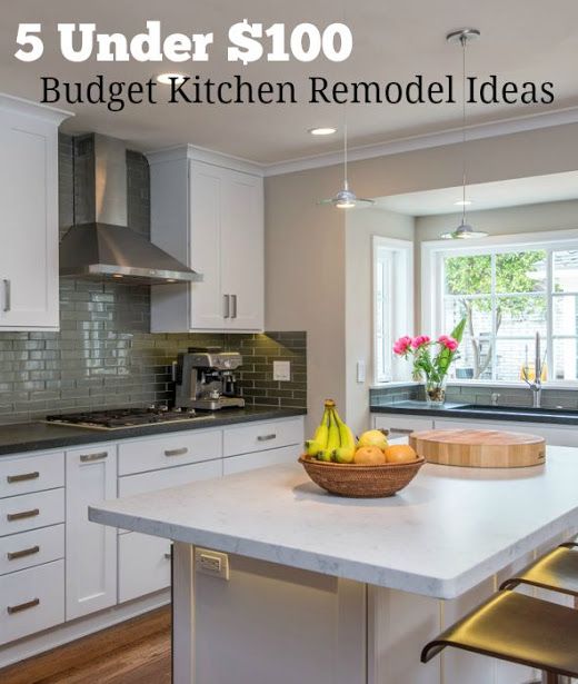 5 Budget Kitchen Remodel Ideas Under $100 You Can DIY | Budget .