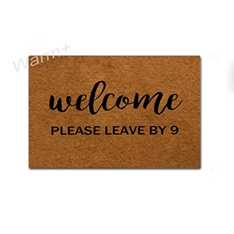 Amazon.com: Warm+ Welcome Doormat Welcome Please Leave by 9 Front .