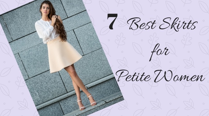 Calling Short Girls: The Best Skirts for Petite Women You Need N
