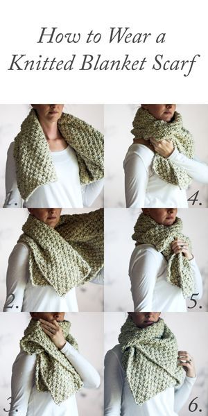 How to Wear a Knitted Blanket Scarf | Designer knitting patterns .