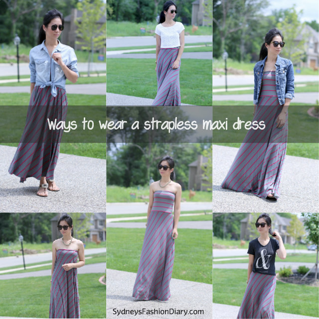 Sydney's Fashion Diary: Ways to wear a strapless maxi dre