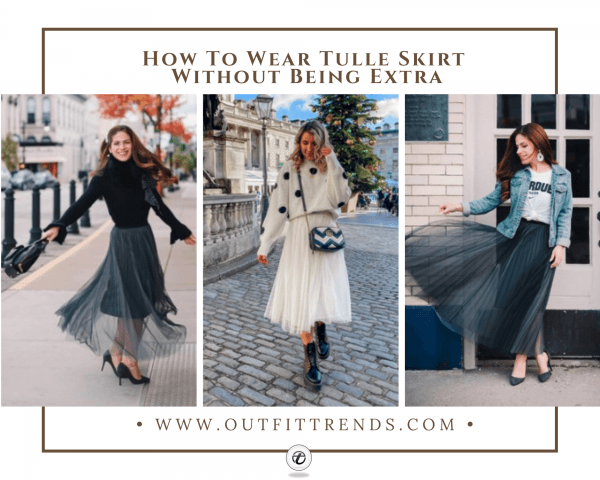 How to Wear a Tulle Skirt - 16 Cute Tulle Skirt Outfi