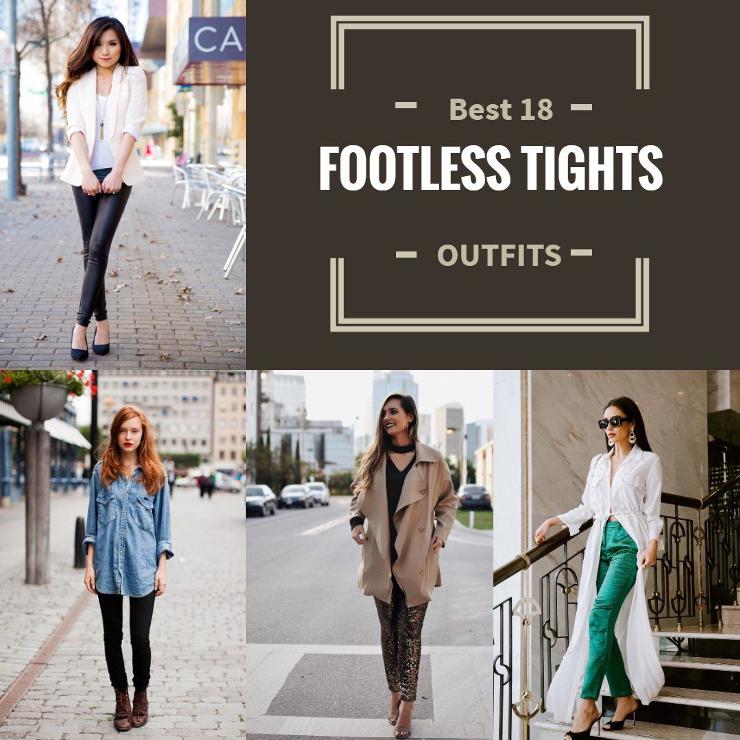 Footless Tights Outfit Ideas